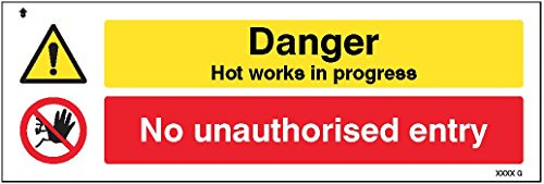 Caledonia Signs 14559M englisches Schild „Danger Hot Works In Progress No Unauthorised Entry“