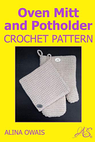 Oven Mitt and Potholder Crochet Pattern