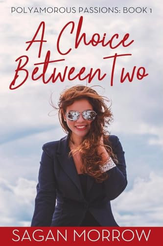 A Choice Between Two (Polyamorous Passions, Band 1)