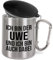 Ich bin der Uwe und ich bin auch dabei | Personalisierter Edelstahl-Trinkbecher mit Karabinerhaken und Deckel | Geschenkidee | 330 ml | Becher | Camping | Vereine | Silber