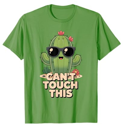 Can't Touch This Humorous Sukkulenten Kakteen Lustiger Kaktus T-Shirt