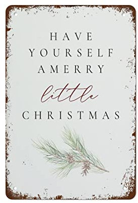 Retro Metall-Blechschild Have Yourself A Merry Little Christmas, 30,5 x 20,3 cm, moderne Wandkunst, Dekoration für Zuhause, Wohnzimmer, Restaurant, Büro, Café, Bar, Club, Garage, Männerhöhle