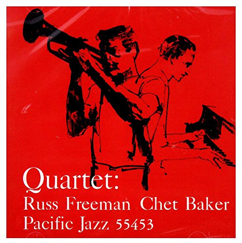 Quartet: Russ Freeman and Chet Baker