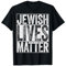 Jewish Lives Matter T-Shirt, Judenhemd T-Shirt