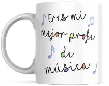 LINFORMAL - Taza Eres mi mejor Profe de Música - Taza Cerámica 350ml - Taza Original - Taza Café Desayuno - Regalo Fin de Curso - Apto Microondas y Lavavajillas