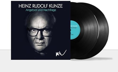 Heinz Rudolf Kunze, Neues Album 2025, Angebot und Nachfrage