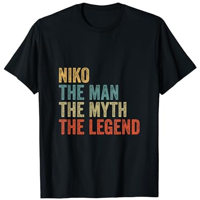 Niko the man the myth the legend Maglietta