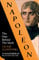 Napoleon: The Man Behind the Myth (English Edition)