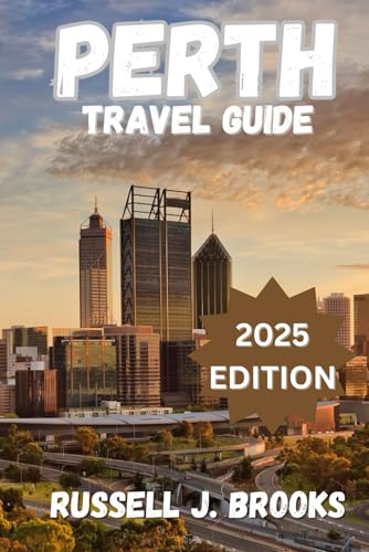 Perth Travel Guide 2024: Discover Western Australia's Coastal Gem
