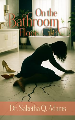 On the Bathroom Floor