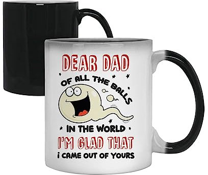 Dear Dad of All The Balls in The World I'm Glad That I Came Out of Yours Funny Father's Day Gift Coffee Mug,Tea Mug Cocoa Soup Daily use 11oz Ceramic Colour Changing Magic Cup/Mug.