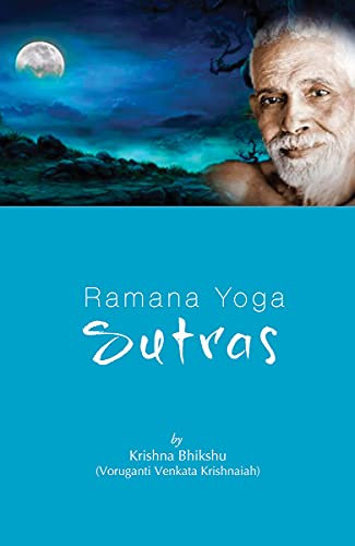 RAMANA YOGA SUTRAS (English Edition)