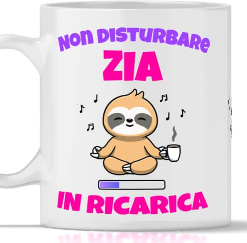 Tazza Zia in Ricarica - Idea Regalo per Compleanno, Festa Anniversario, Natale
