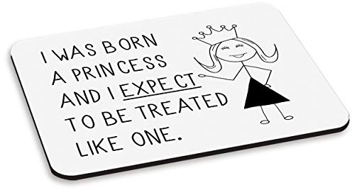 I Was Born A Princess PC Computer Mouse Mat Pad