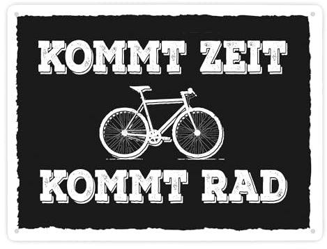 Kommt Zeit kommt Rad Metallschild XXL mit Fahrrad Motiv