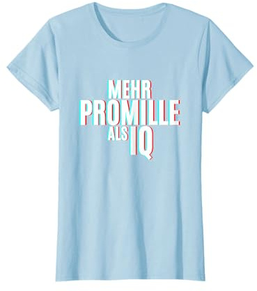 Mehr Promille als IQ Juhuu Krause Malle 2024 Apres Ski Party T-Shirt