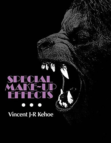 Special Make-Up Effects (English Edition)
