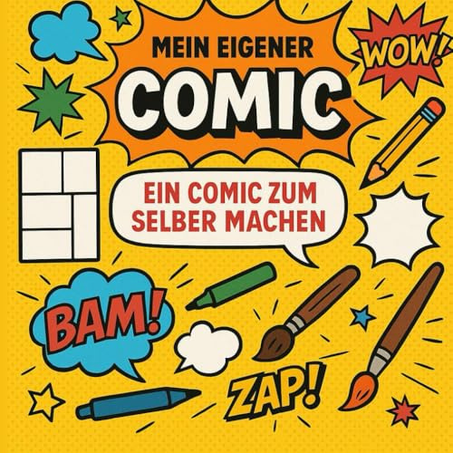 Mein eigener Comic – Das kreative Comic-Buch zum Selbermachen | Leere Seiten zum Zeichnen, Malen & Geschichten erzählen | Für Kinder & kreative Köpfe (JBMS - Malbücher für Kinder)