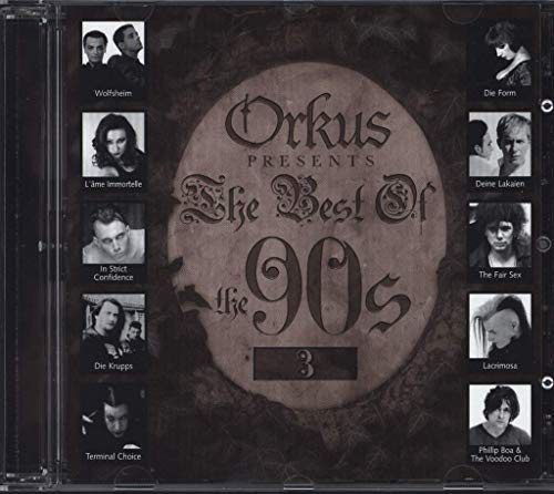 Orkus Presents the Best of the 90's Vol. 3