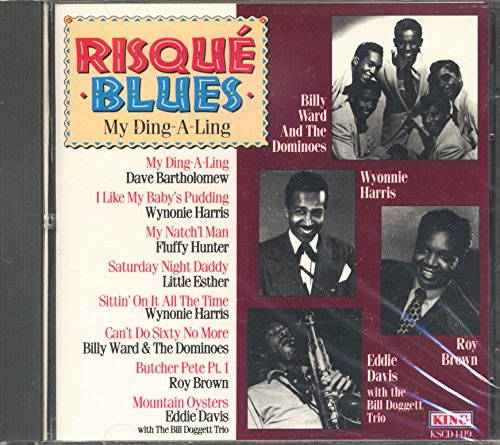 Risque Blues: My Ding-A-Ling / Various