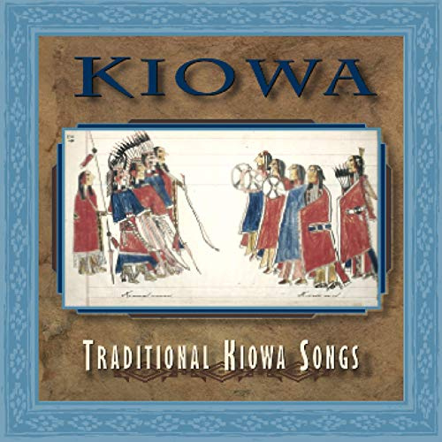 Kiowa: Traditional Kiowa Songs / Various