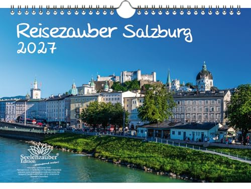 Reisezauber Salzburg DIN A4 Kalender für 2027 Österreich Urlaub Berge - Seelenzauber