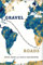 Gravel Roads: One man's quest around the world to heal, and to live a life with no regrets
