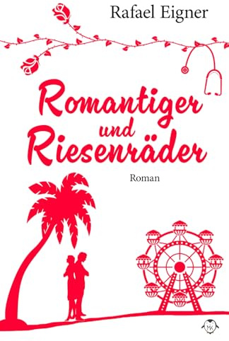 Romantiger und Riesenräder: (Dr. Benny Brandstätter)