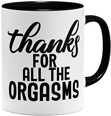 OM3® Thanks for all the Orgasms Tasse für Partner mit Spruch - Keramik Becher - 11oz 325ml - Beidseitig Bedruckt - Schwarz