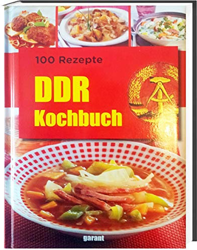 DDR Kochbuch 100 Rezepte