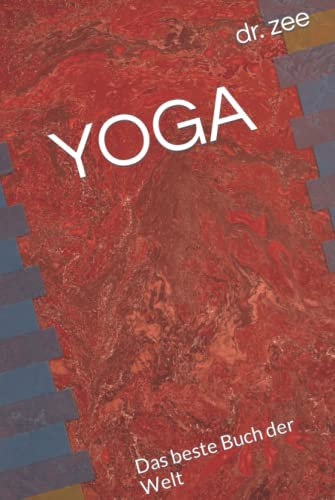 YOGA: Das beste Buch der Welt