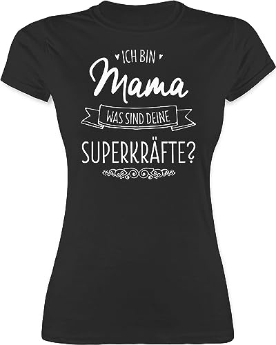 Shirt Damen - Ich Bin Mama - was sind Deine Superkräfte - S - Schwarz - muttertagsgeschenk besonders muttertagsgeschenke Mum super mom Tshirt werdene Mutter Geschenk motherday Gift mütter