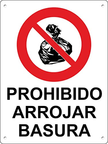 Pubblimania PROHIBIDO ARROJAR BASURA | Señalética en Material Aluminio Dibond 3mm (Cm 20x30)