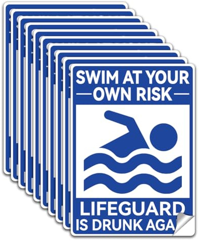 WADORN 10 Stück Schwimmen Auf Eigene Gefahr Aufkleber, PVC Wasserdicht Lifeguard Is Drunken Again Aufkleber Selbstklebend Warnaufkleber Für Schwimmbäder Unternehmen Innen 13x18cm