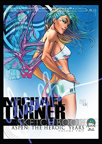 Michael Turner Sketchbook - Aspen: The Hero Years Vol. 2