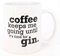PICSonPAPER Tasse Coffee keeps me going until it's tim for gin. Gintasse, Kaffeetasse, Tasse lustigem Spruch Spruch