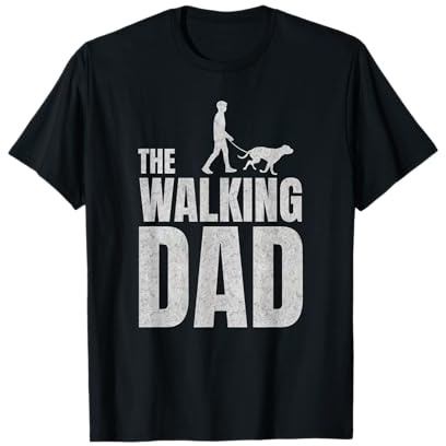 The Walking Dad - Hund Dog Papa Vatertag Lustig Geschenk T-Shirt