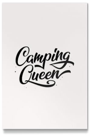 artboxONE Galerie-Print 120x80 cm Camping Queen hochwertiges Acrylglas auf Alu-Dibond Bild - Wandbild von CalliLetters