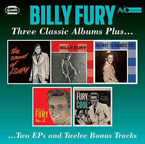 Three Classic Albums Plus (The Sound Of Fury / Billy Fury / Halfway To Paradise)