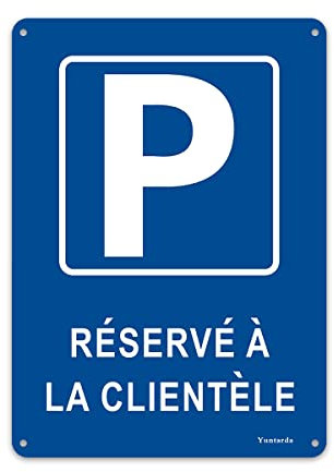 Panneau Parking réservé à la clientèle,Panneau De Stationnement 300x200mm- Métal en Aluminium de 1 mm-Revêtement réfléchissant et Résistant aux UV