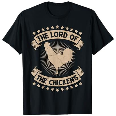 Der Herr der Hühner Geflügel Landwirt Hühner T-Shirt