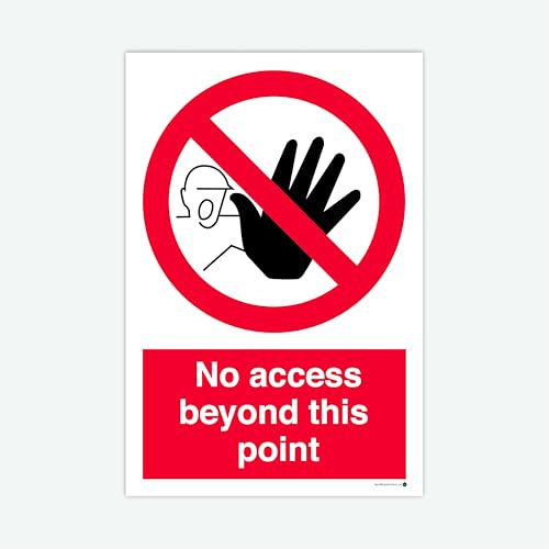 No access beyond this point Sign | 600 x 400mm | Health & Safety | Building Site | Warning | Construction Site | Caution | Danger | Signage |