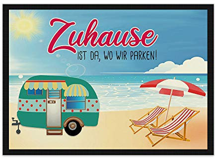 Print Royal Camping Fußmatte mit lustigem Spruch - Strand - Zuhause ist da, wo wir parken - Geschenkidee/Camping Zubehör/Campingmatte/Vorzeltteppich - 75 x 50 cm
