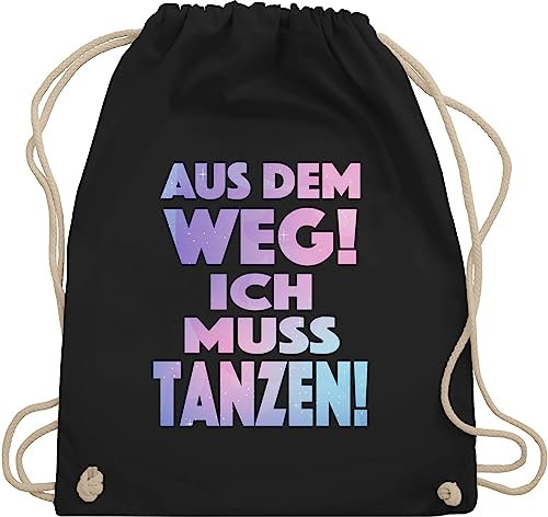 Turnbeutel Rucksack - Festival Zubehör - Aus dem Weg Ich muss tanzen I Geschenk Tanzliebhaber I Tanzbegeistert I Party I Dance - Unisize - Schwarz - festivaltasche festivalbeutel konzert tanz