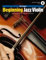 Beginning Jazz Violin - An Introduction to Style and Technique - Violin - Sheet music with Online Audio - (ED13906)