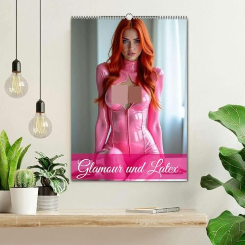 Glamour & Latex (Wandkalender 2026 DIN A2 hoch), CALVENDO Monatskalender: Latex in Perfektion (CALVENDO Erotik)