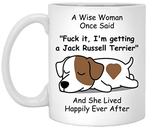 Lovesout Funny Sleeping Parson Jack Russell Terrier Dog Mom Gifts for Women Mother's Day 2024 A Wise Woman Once Said Coffee Mug with Fun Quotes Ceramic Cup White 11oz