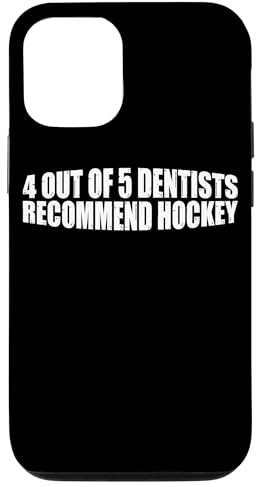 Hülle für iPhone 12/12 Pro 4 Out Of 5 Dentists Recommend Hockey Ice Hockey Fan Gear ---