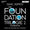 Foundation: Die Foundation-Trilogie 1