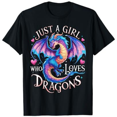 Just A Girl Who Loves Dragons Women's Girls Cute Dragon T-Shirt